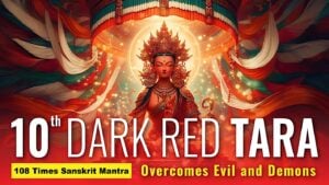 Powerful Mantra of Red-Black Tara 10 - Tara Who Brings Maras and the World Under Her Power