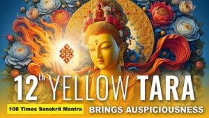 12th YELLOW TARABuddha-Weekly