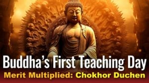 Video Thumbnail: 8 Merit Practices of Chokhor Duchen: Buddha’s First Teaching Day