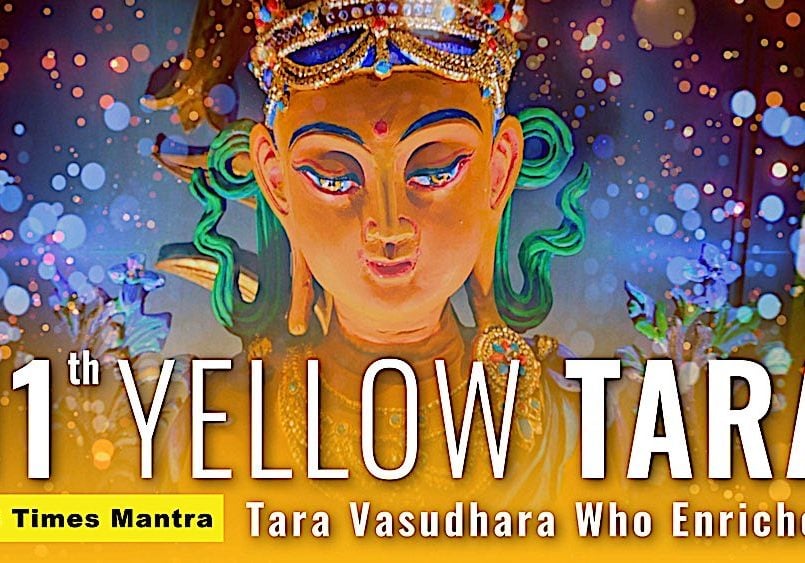 Buddha-Weekly-11th Yellow Tara Vasudhara-Buddhism Thumbnail for Mantra Video 11th Yellow Tara Vasudhara.