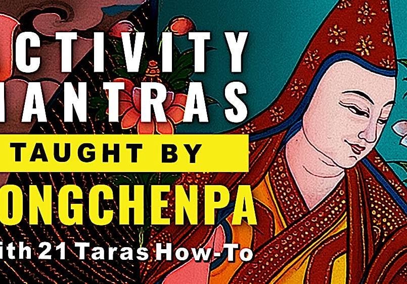Buddha-Weekly-LONGCHENPA activity mantras new-Buddhism Buddha-Weekly-LONGCHENPA activity mantras new-Buddhism