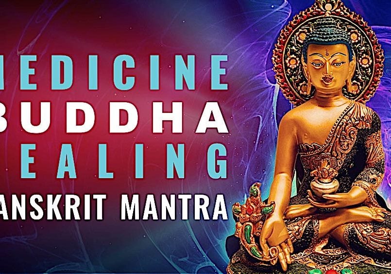 Buddha-Weekly-medicine buddha mantra thumbnail-Buddhism Medicine Buddha Healing Sanskrit Mantra chanted video