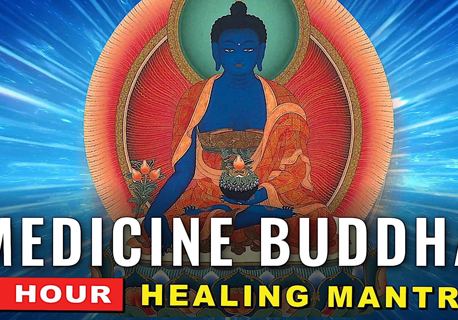 Buddha-Weekly-medicine mantra 1 hour-Buddhism Buddha-Weekly-medicine mantra 1 hour-Buddhism