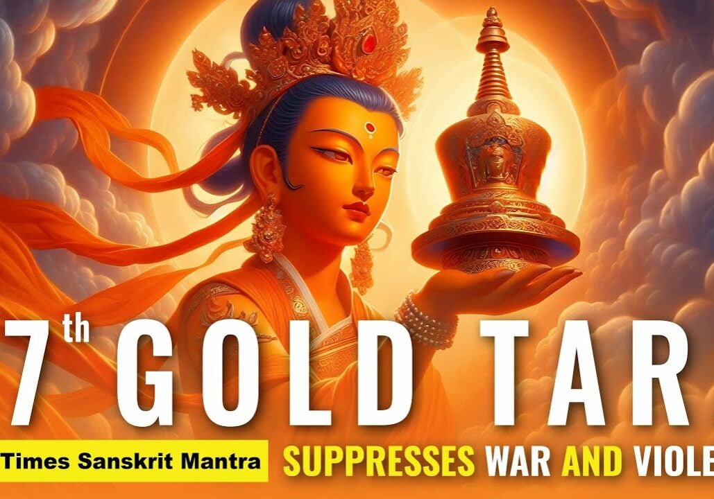 Video Thumbnail: Gold Tara&#39;s Mantra that Controls All Mantras - Tara 17: Swiftly Stops Violence, Evil
