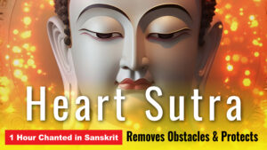 Heart Sutra 1 Hour