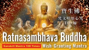 Ratnasambhava Buddha manta 108 times A